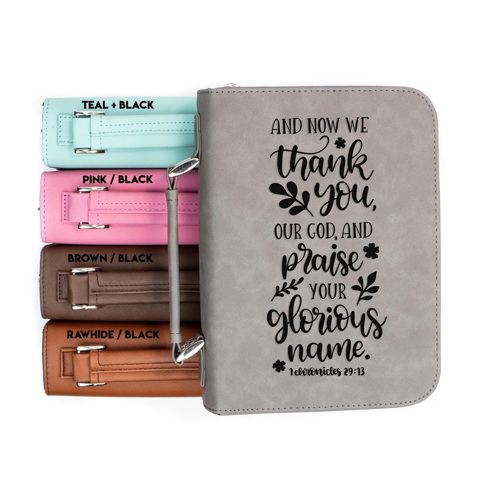 Praise Your Glorious Name 1 Chronicles 29-13 Bible Cover | Faux Leather With Handle + Pockets
