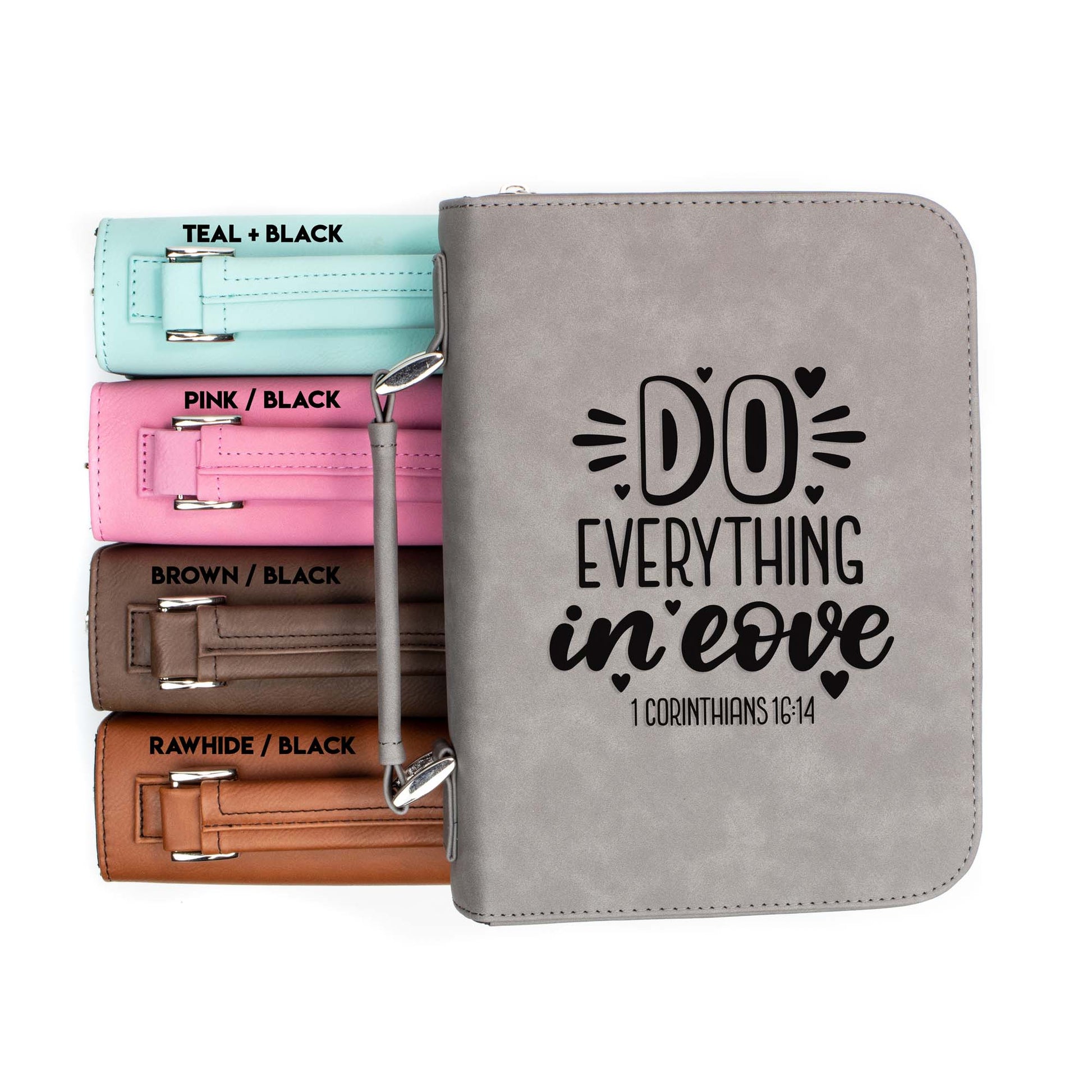 Do Everything in Love 1 Corinthians 16-14 Bible Cover | Faux Leather With Handle + Pockets