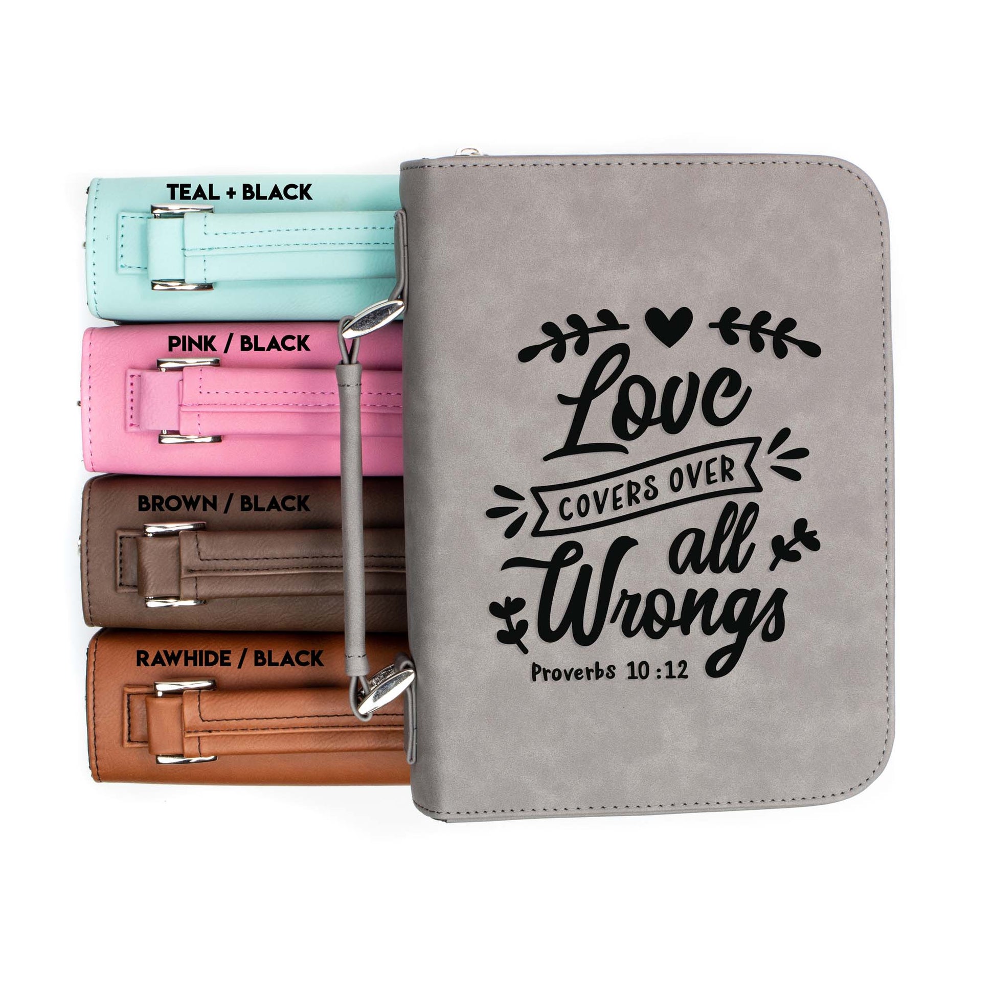 Love Comes Over All Wrongs Proverbs 10-12 Bible Cover | Faux Leather With Handle + Pockets