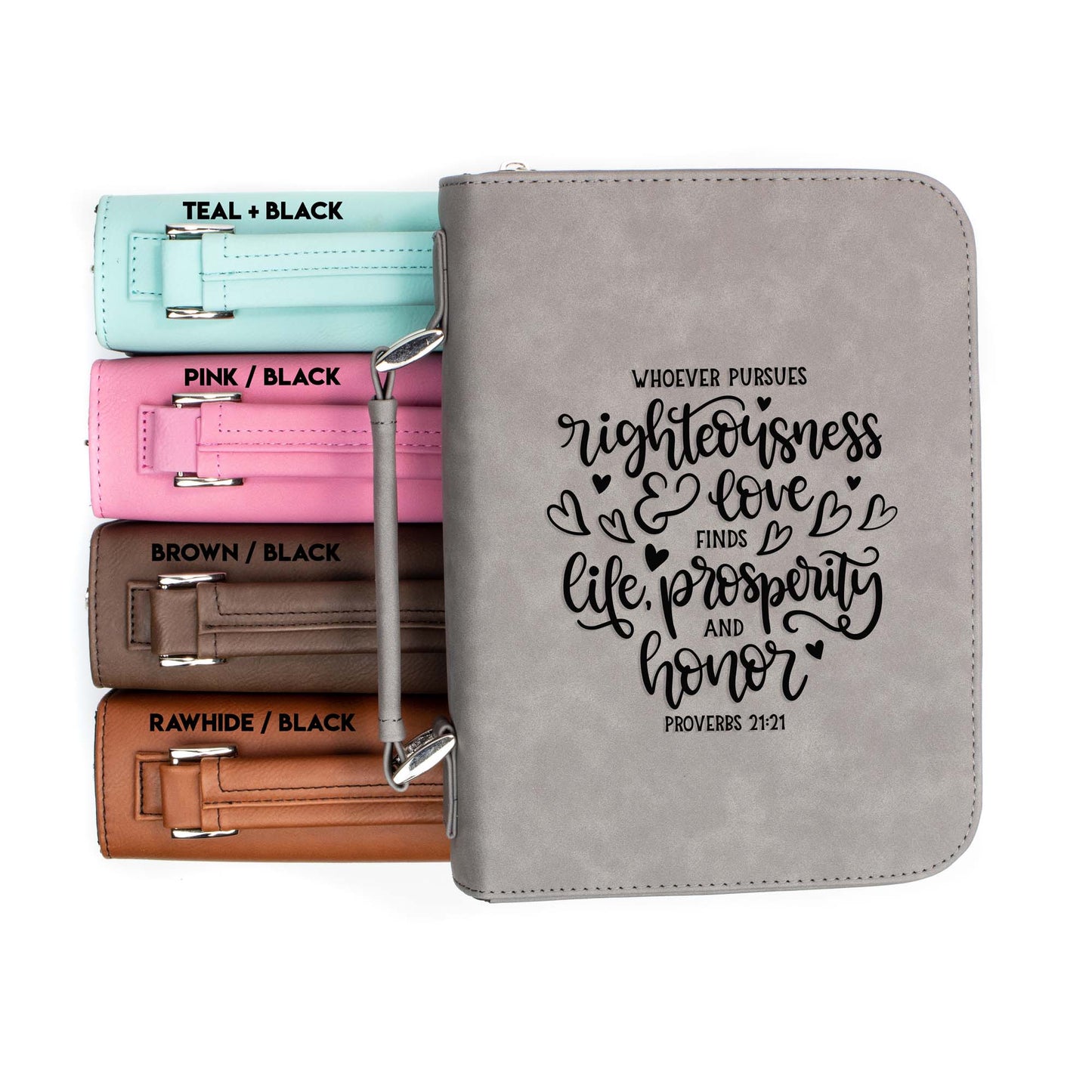 Righteousness and Love Proverbs 21-21 Bible Cover | Faux Leather With Handle + Pockets