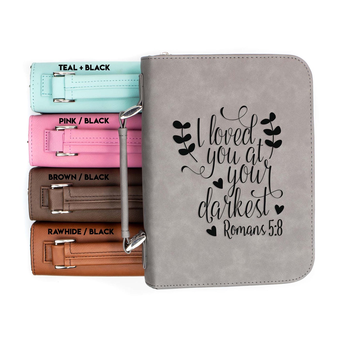 I Loved You at Your Darkest Romans 5-8 Bible Cover | Faux Leather With Handle + Pockets